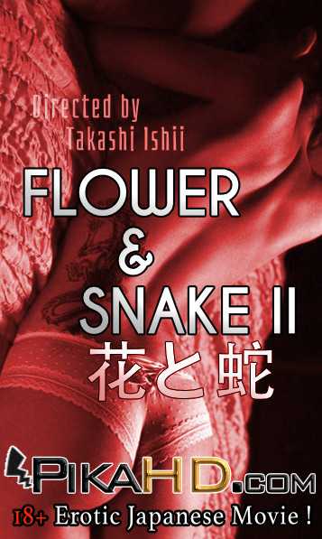 [18+] Flower and Snake 2 (2005) Uncut 480p 720p Movie HD Free Download | Watch 花と蛇 Hana to hebi 2 Online Japanese soft-core Erotic Thriller Film On KatDrama.com