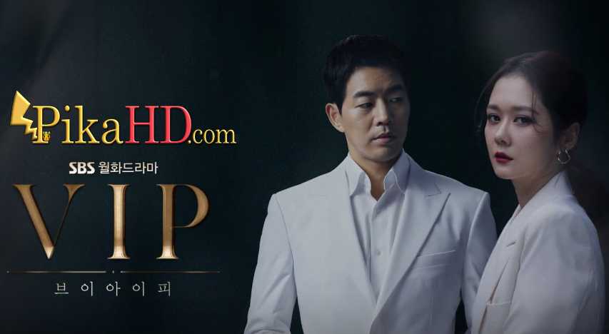 Download VIP (2019) Complete 브이아이피 All Episodes 1-16 [With English Subtitles] [480p & 720p HD] Watch Online Free On KatDrama.com