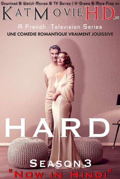 Hard (Season 3) [ Hindi Dubbed ] 480p 720p HDRip | Hard S03 Series