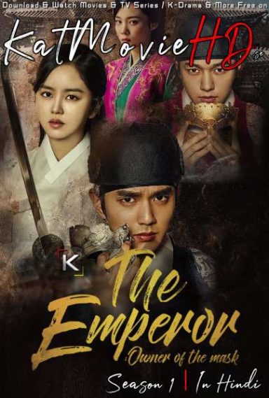 The Emperor: Owner of the Mask (Season 1) Hindi Dubbed (ORG) [All Episodes 1-20] WebRip 1080p 720p 480p HD (2017 Korean Drama Series)