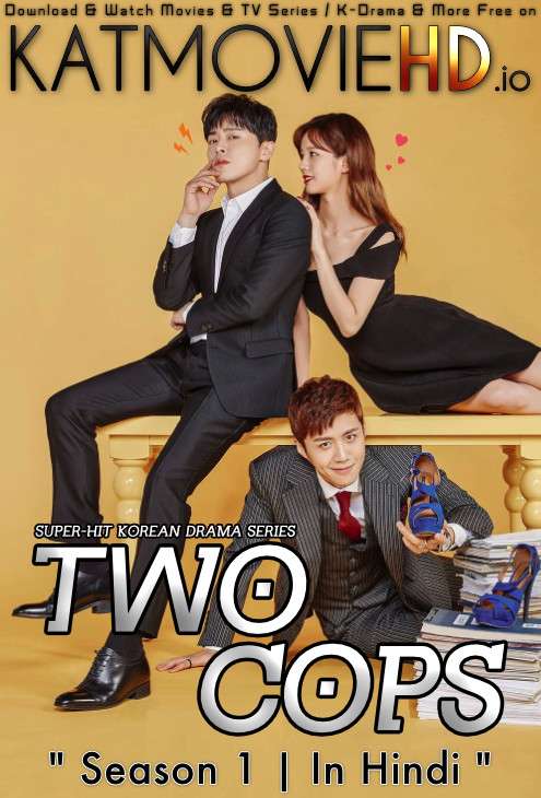 Two Cops (Season 1) Hindi Dubbed (ORG) [All Episodes 1-16] WebRip 1080p 720p 480p HD (2017 Korean Drama) [TV Series]